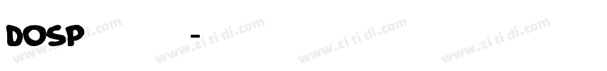 DOSPilgi 字体字体转换
